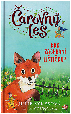 Čarovný les: Kdo zachrání lištičku?