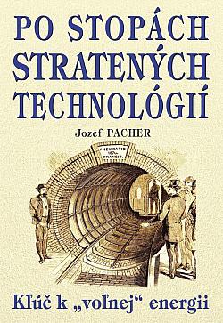 Po stopách stratených technológií: Kľúč k "voľnej" energii