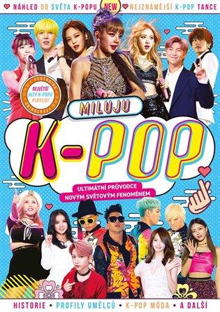 Miluju k-pop: Ultimátní průvodce k-popem