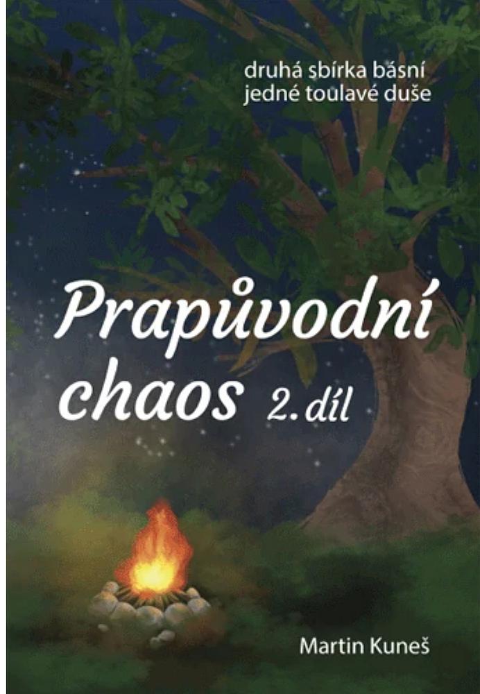 Prapůvodní chaos. 2. díl