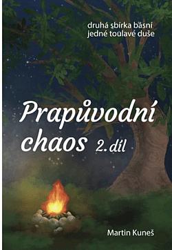 Prapůvodní chaos. 2. díl