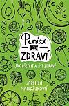 Peníze a zdraví: Jak ušetřit a jíst zdravě