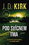 Pod svícnem tma