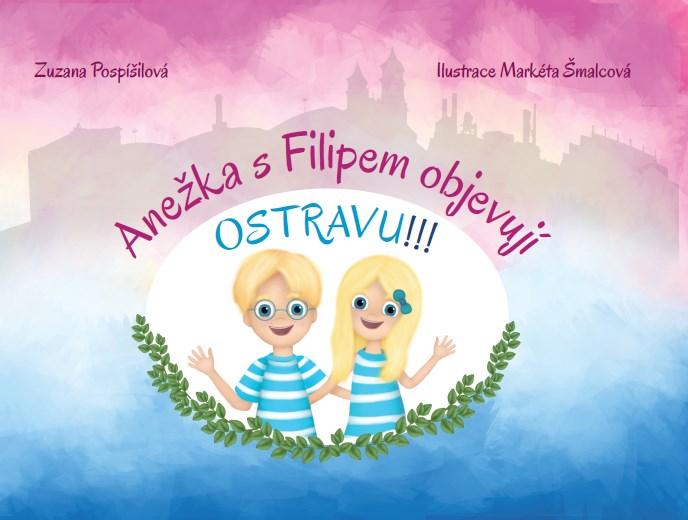 Anežka s Filipem objevují Ostravu!!!