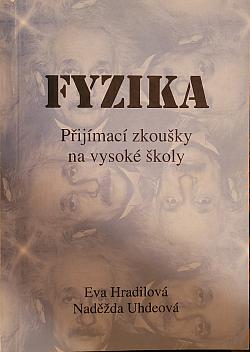 Fyzika: Přijímací zkoušky na vysoké školy