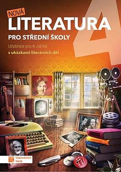 Nová literatura pro střední školy - Učebnice pro 4. ročník