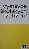 Výstavba školských zařízení - Vysokoškolské koleje-Zásady pro projektování