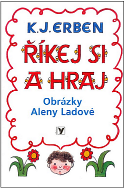 Říkej si a hraj