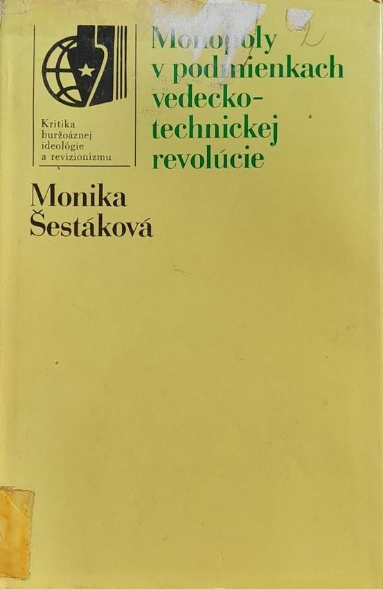 Monopoly v podmienkach vedecko-technickej revolucie (a ich odzrkadlovanie v buržoáznych teóriach)