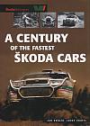 A Century of the Fastest Škoda Cars