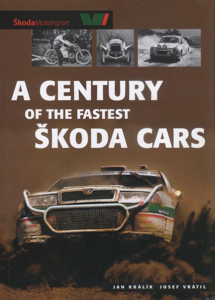 A Century of the Fastest Škoda Cars