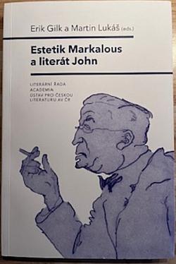 Estetik Markalous a literát John