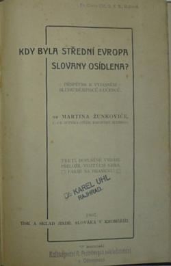 Kdy byla střední Evropa Slovany osídlena?: Příspěvek k vyjasnění bludu dějepisců a učenců