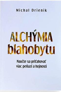 Alchymie blahobytu