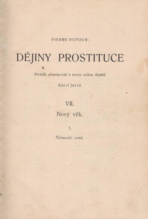 Dějiny prostituce VII.