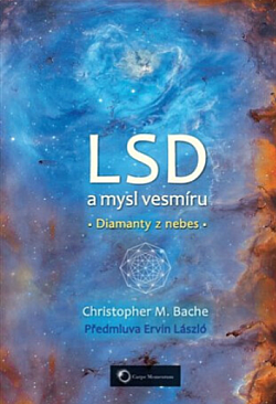 LSD a mysl vesmíru: Diamanty z nebes