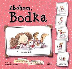 Zbohom, Bodka