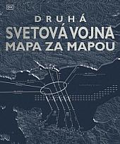 Druhá svetová vojna: Mapa za mapou