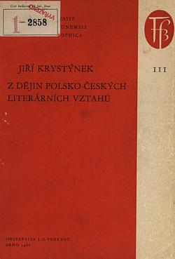 Z dějin polsko-českých literárních vztahů: Vlivy polské literatury a její recepce v českých zemích v letech 1914-1930