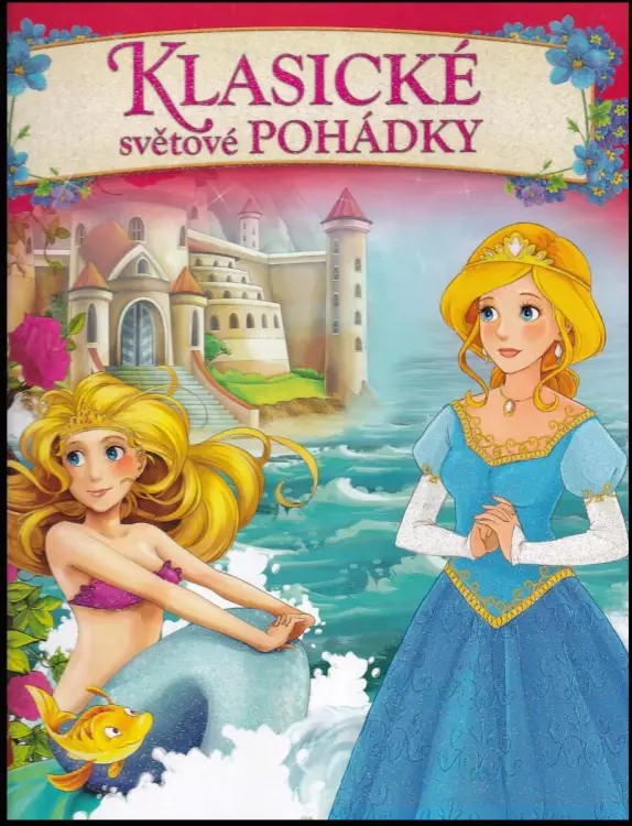 Klasické světové pohádky (Popelka a další)