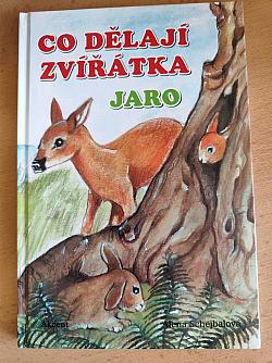 Co dělají zvířátka: Jaro