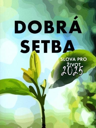 Dobrá setba 2025