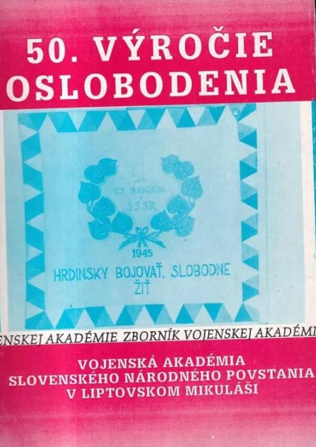 Príspevky k dejinám oslobodenia Slovenska