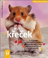 Můj křeček a já