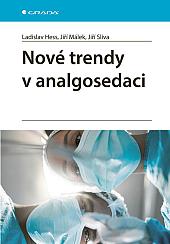 Nové trendy v analgosedaci