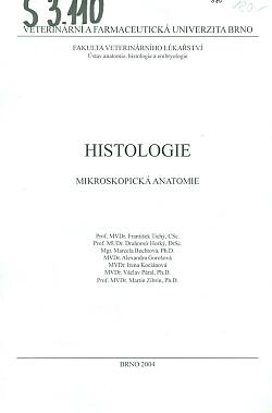 Histologie  - Mikroskopická anatomie