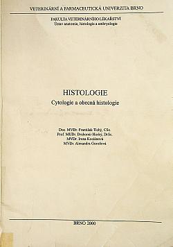 Histologie: Cytologie a obecná histologie