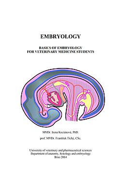 Embryology - Basics of embryology for veterinary medicine students