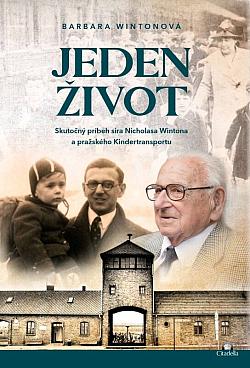 Jeden život: Skutočný príbeh sira Nicholasa Wintona a pražského Kindertransportu