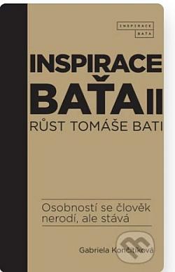 Inspirace Baťa 2 - Růst Tomáše Baťi