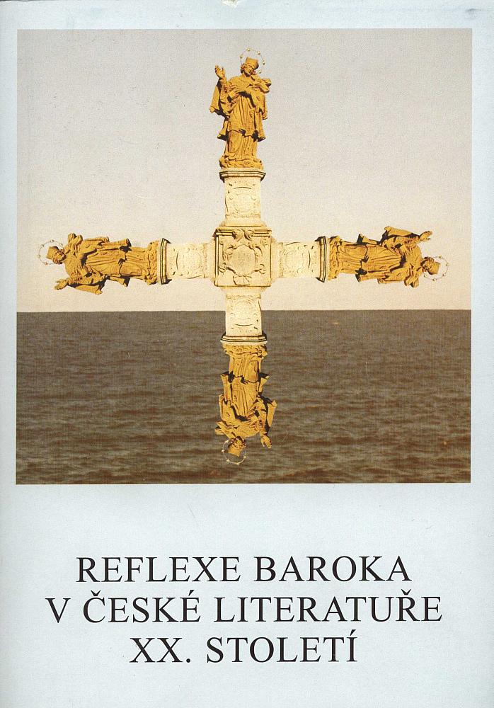 Reflexe baroka v české literatuře XX. století