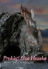Prokletý hrad Houska aneb Hynkovo tajemství