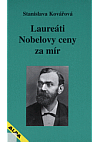 Laureáti Nobelovy ceny za mír