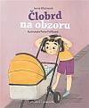 Člobrd na obzoru