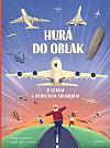 Hurá do oblak: O létání s dědečkem Eduardem