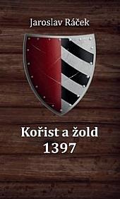 Kořist a žold 1397