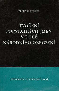 Tvoření podstatných jmen v době národního obrození