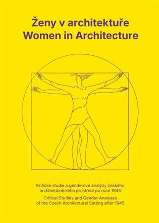 Ženy v architektuře / Women in Architecture