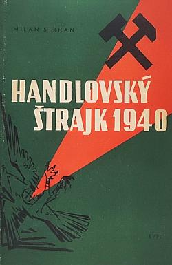 Handlovský štrajk 1940