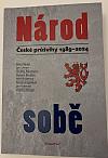 Národ sobě: České průšvihy 1989-2024