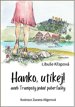 Hanko, utíkej!  aneb Trampoty jedné puberťačky