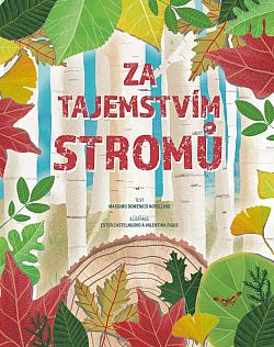 Za tajemstvím stromů