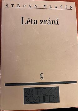 Léta zrání (O české próze osmdesátých let)