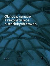 Obnova, sanace a rekonstrukce historických staveb