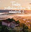 Toulky podkrkonošskou minulostí 2