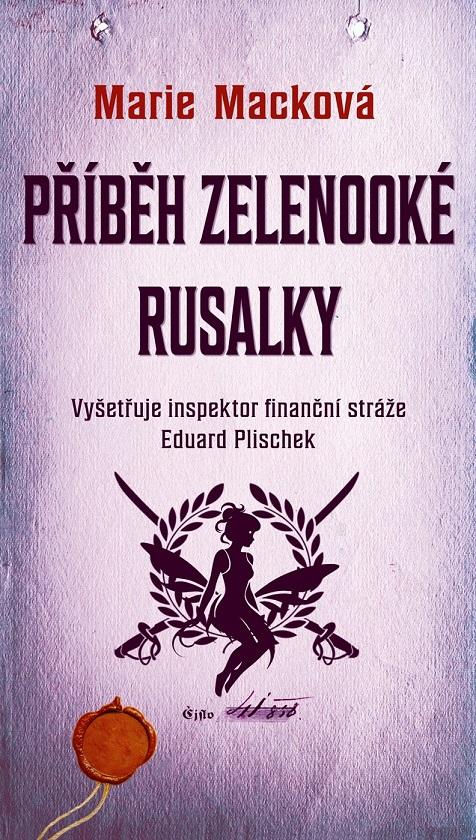 Příběh zelenooké Rusalky